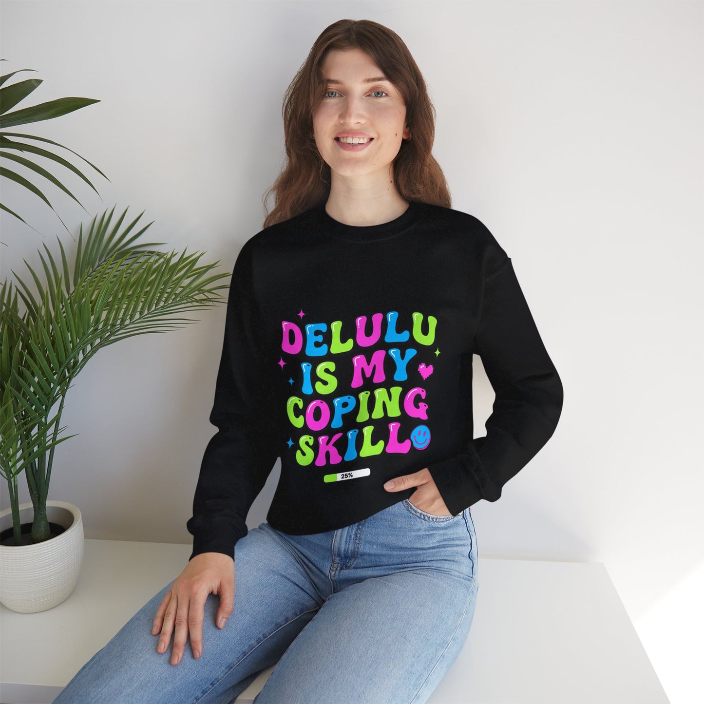 Delulu Is My Coping Skill Sweatshirt | Viral Slang, Bubble Type