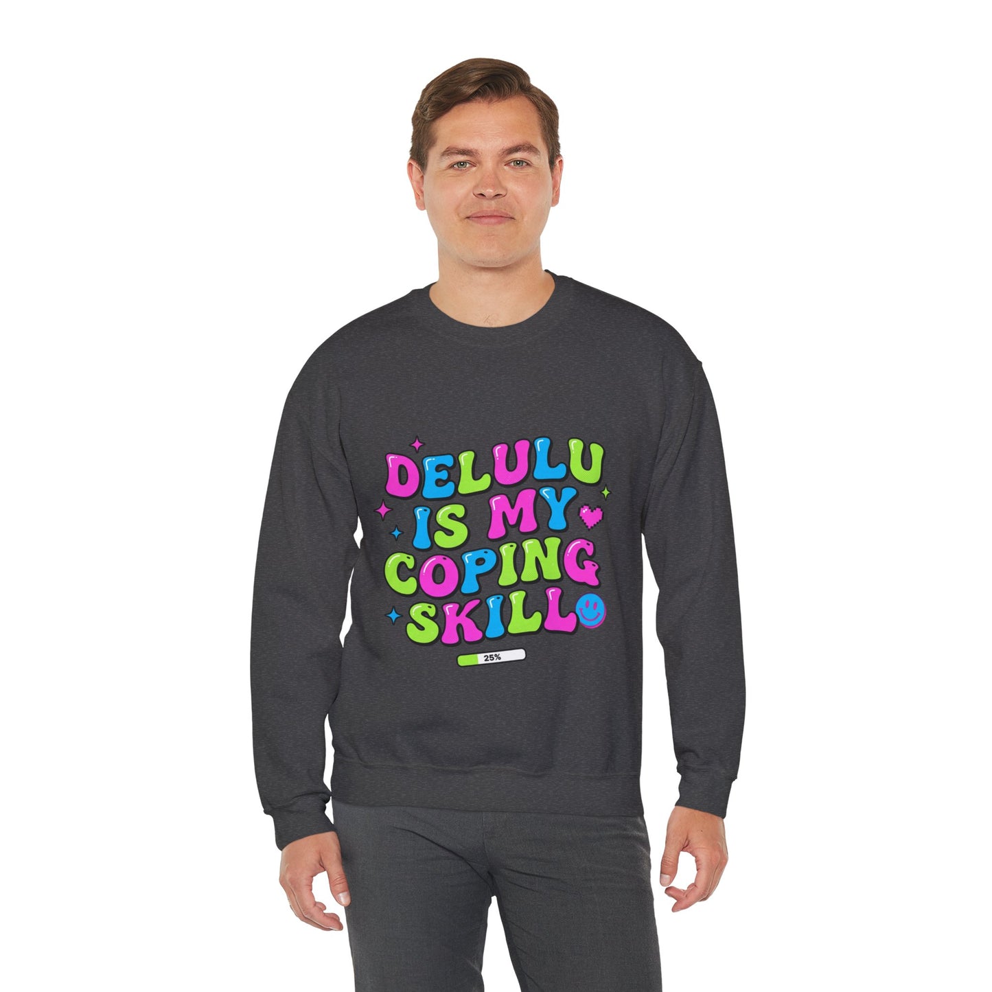 Delulu Is My Coping Skill Sweatshirt | Viral Slang, Bubble Type