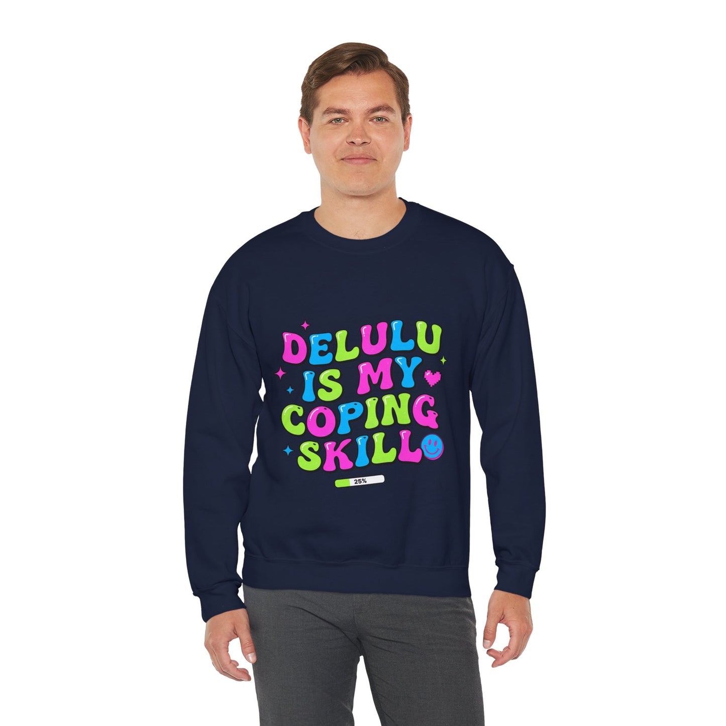 Delulu Is My Coping Skill Sweatshirt | Viral Slang, Bubble Type