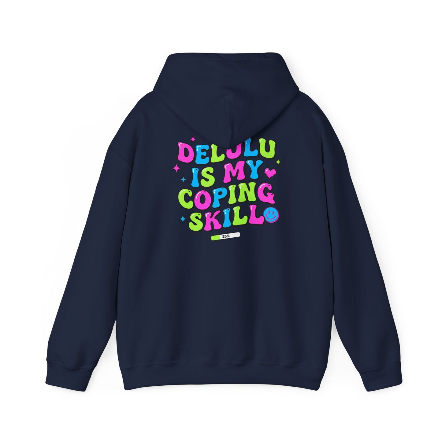 Delulu Is My Coping Skill Hoodie | Viral slang, meme shirt