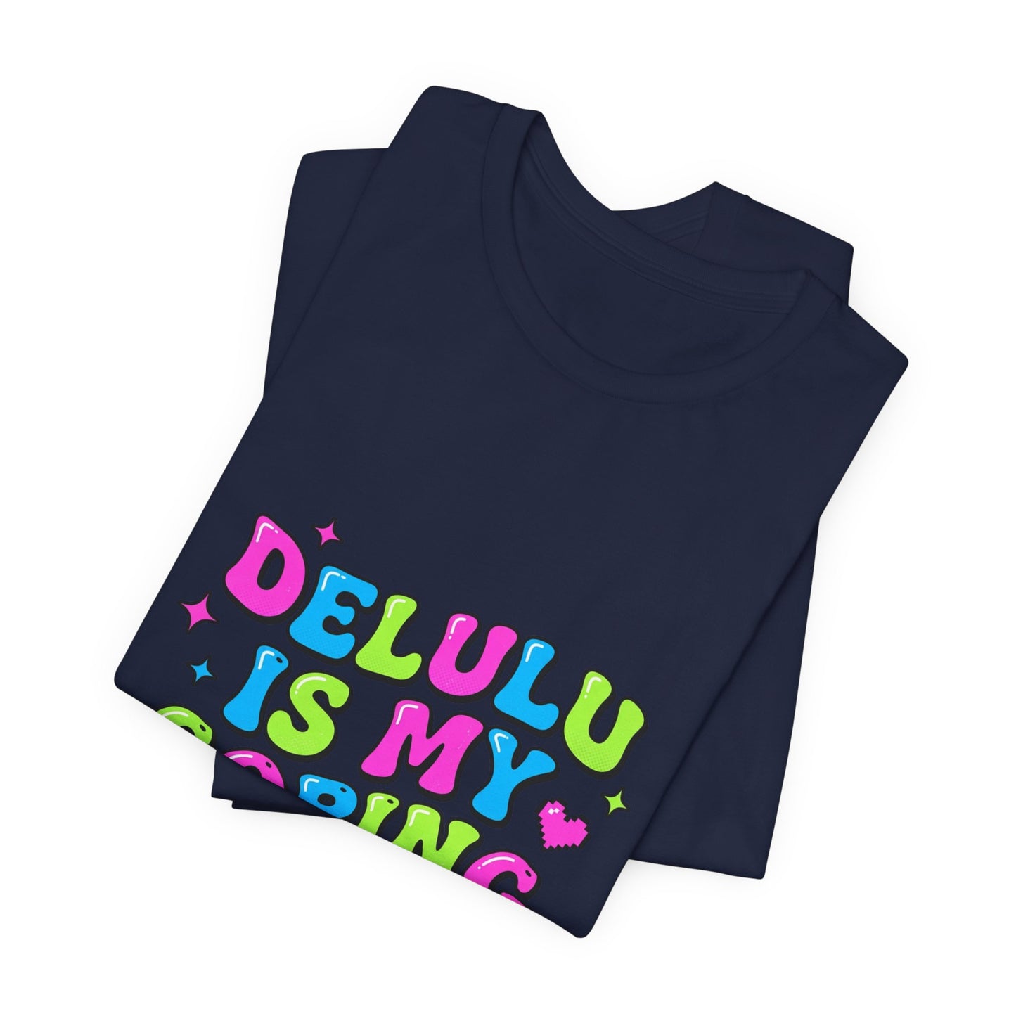 Delulu Is My Coping Skill T-Shirt | viral slang, meme shirt