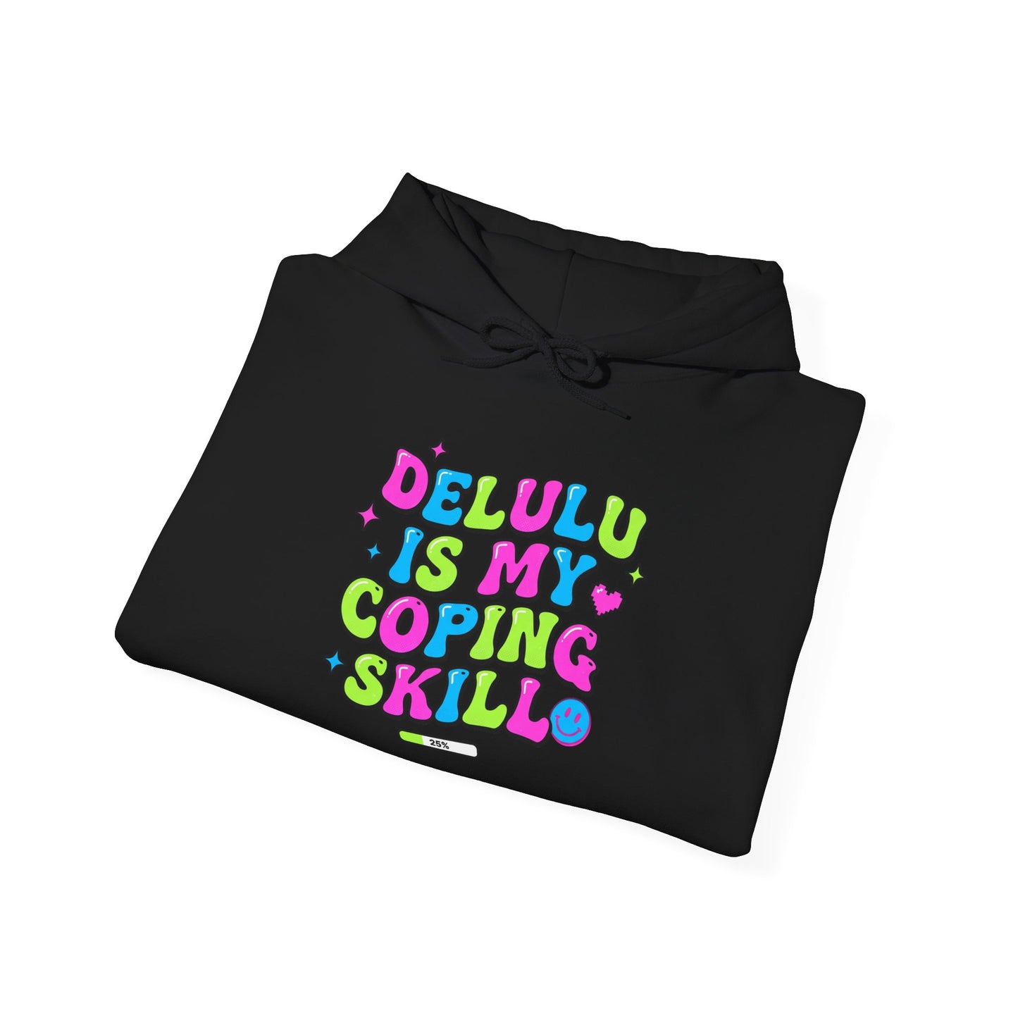 Delulu Is My Coping Skill Hoodie | Viral slang, meme shirt