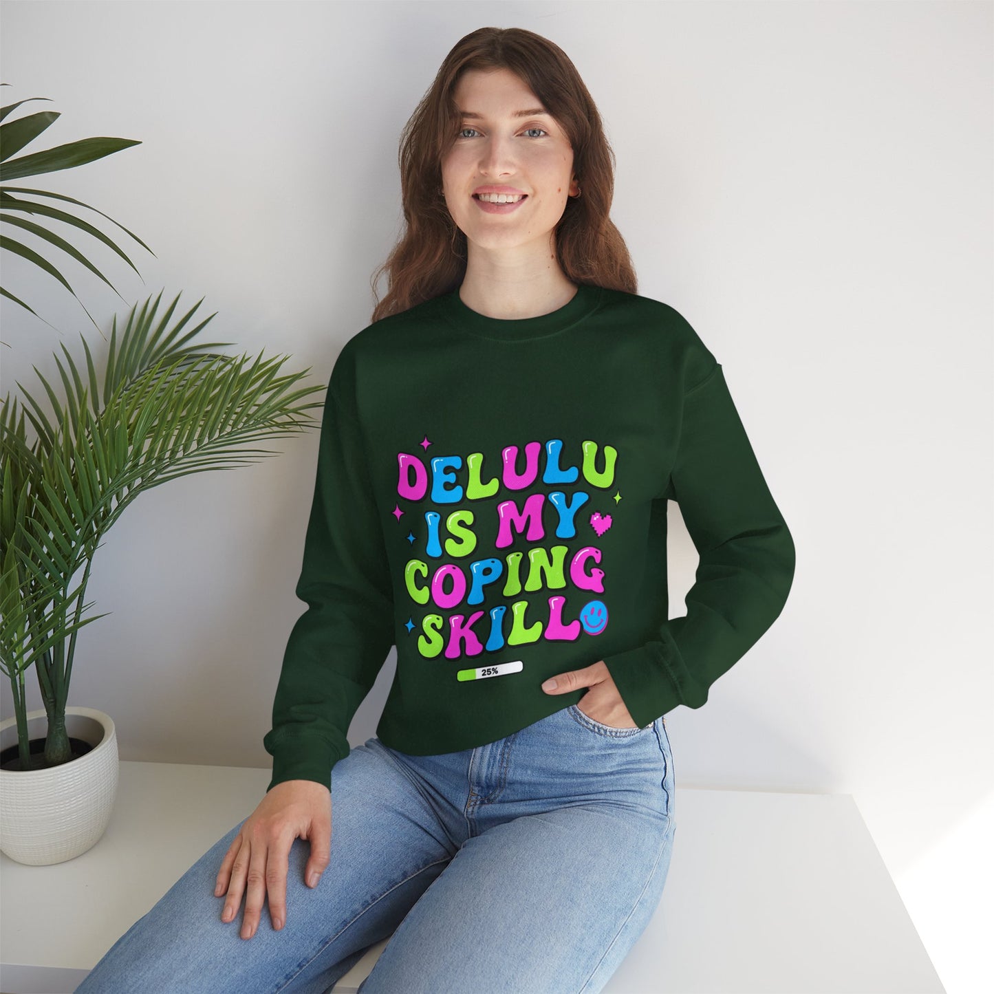 Delulu Is My Coping Skill Sweatshirt | Viral Slang, Bubble Type