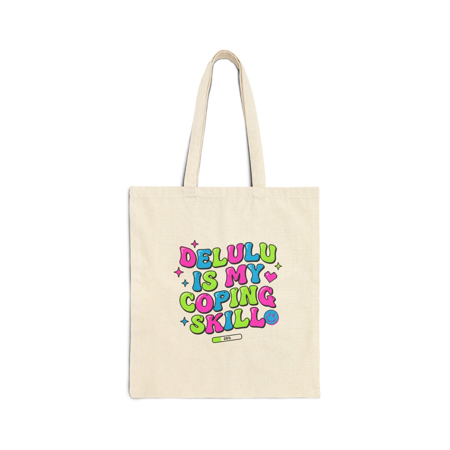 Delulu Is My Coping Skill Tote | viral slang, meme quote