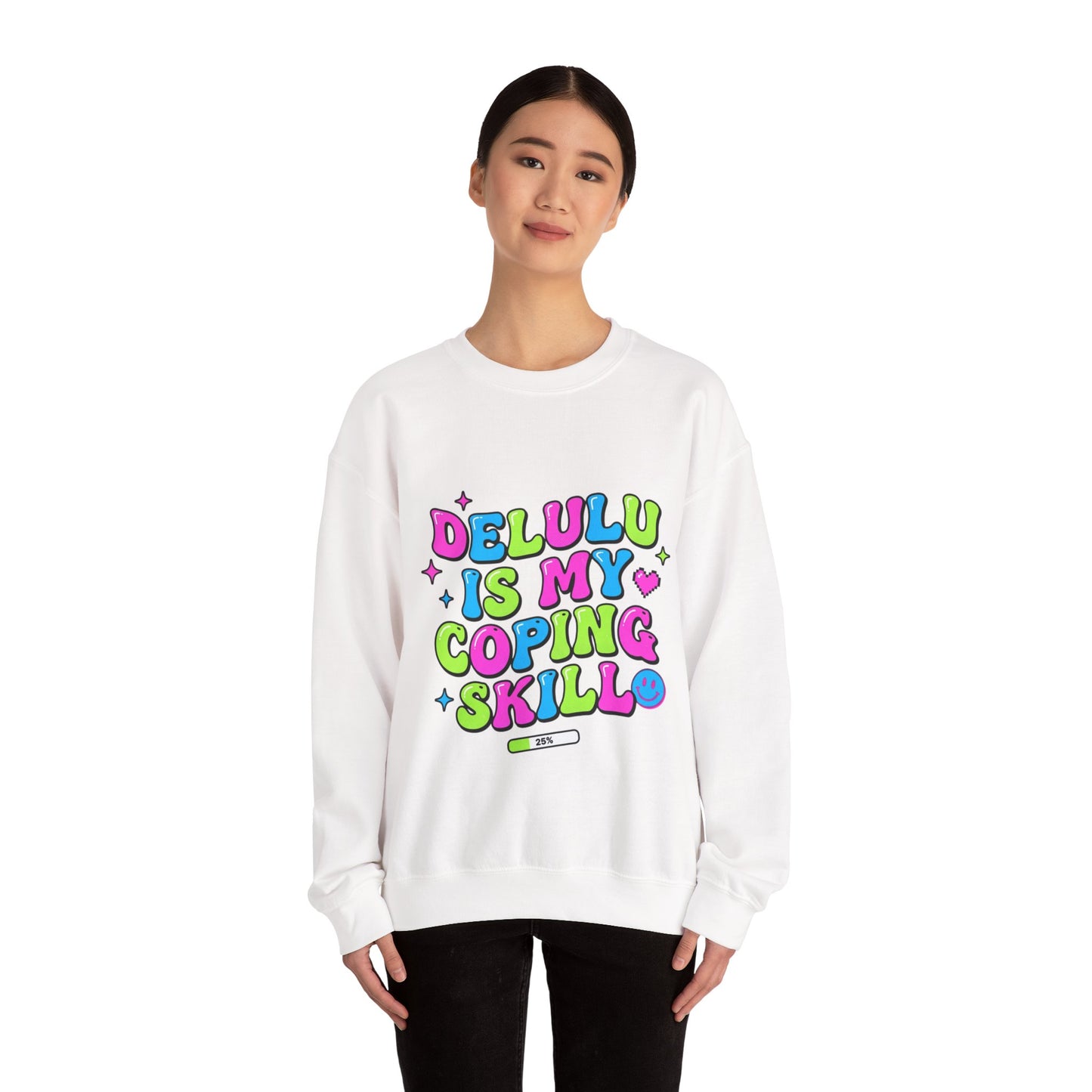 Delulu Is My Coping Skill Sweatshirt | Viral Slang, Bubble Type