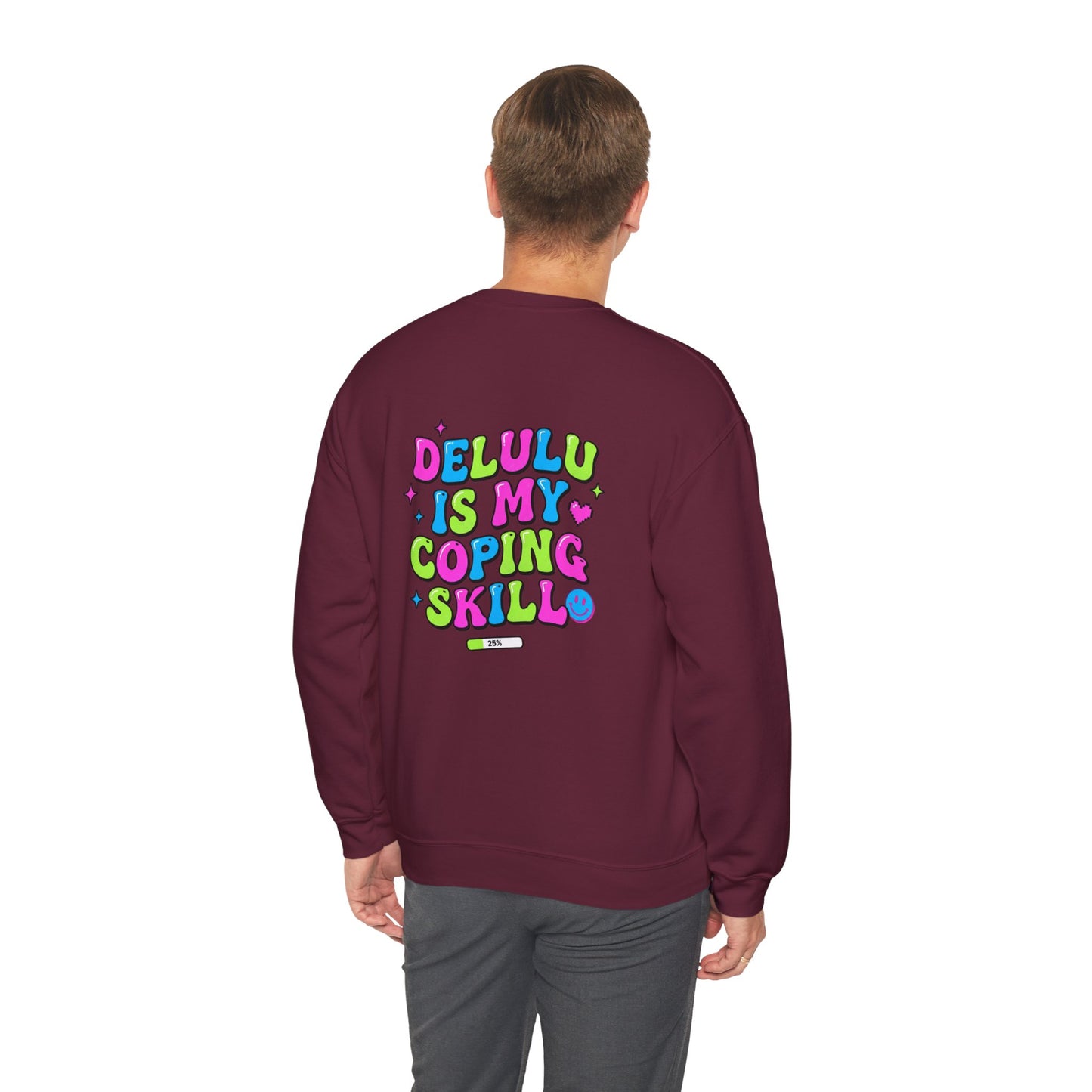 Delulu Is My Coping Skill Sweatshirt | Viral Slang, Bubble Type