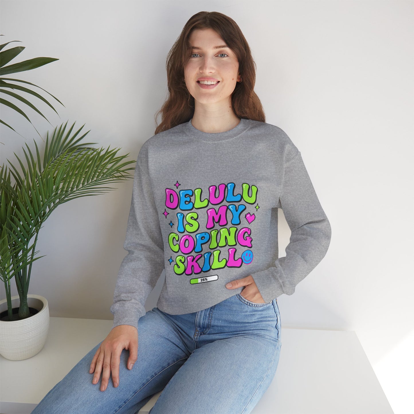 Delulu Is My Coping Skill Sweatshirt | Viral Slang, Bubble Type