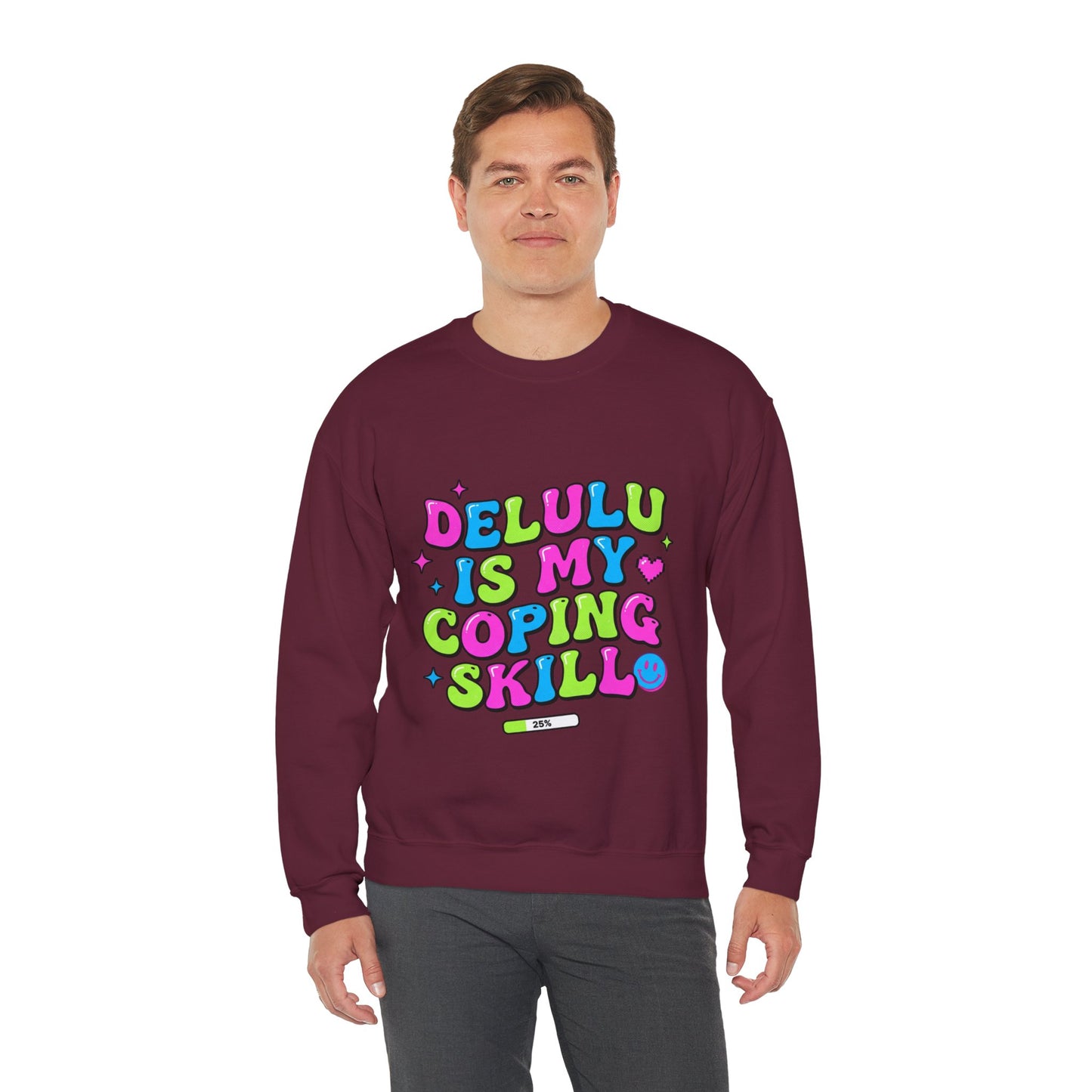 Delulu Is My Coping Skill Sweatshirt | Viral Slang, Bubble Type