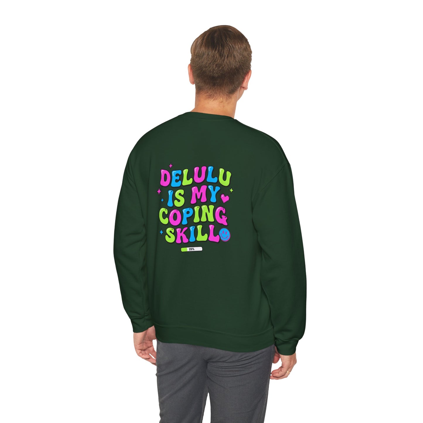 Delulu Is My Coping Skill Sweatshirt | Viral Slang, Bubble Type