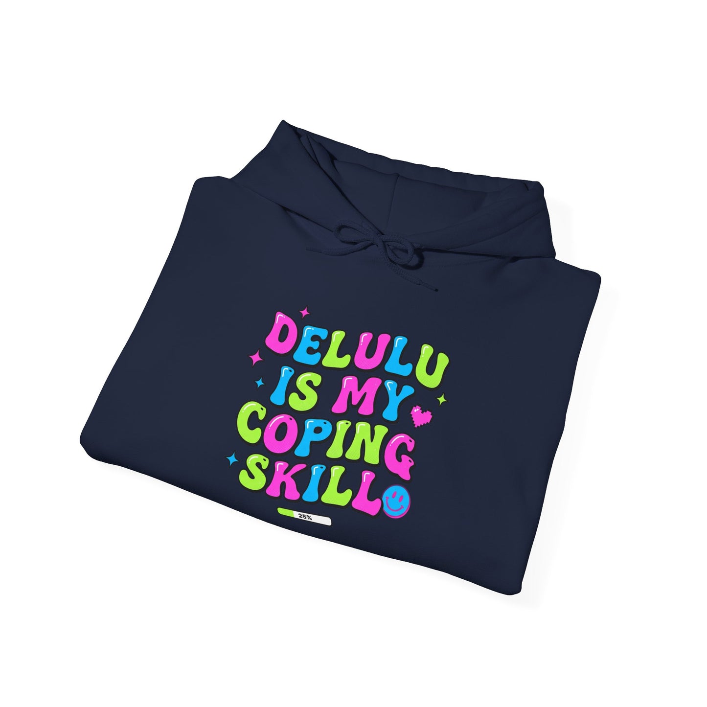 Delulu Is My Coping Skill Hoodie | Viral slang, meme shirt